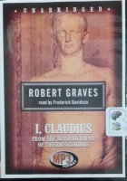 I, Claudius written by Robert Graves performed by Frederick Davidson on MP3 CD (Unabridged)